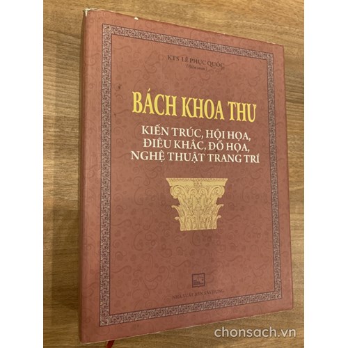 Bách khoa thư Kiến trúc, hội họa, điêu khắc, đồ họa, nghệ thuật trang trí 
