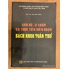 Lịch sử - lí luận và thực tiễn biên soạn bách khoa toàn thư 