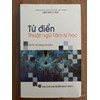 Từ điển thuật ngữ Tâm lý học 