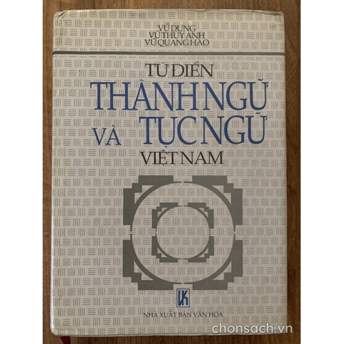 Từ điển Thành ngữ và Tục ngữ Việt Nam