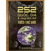 252 quốc gia và vùng lãnh thổ trên thế giới (tái bản lần 7)