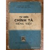 Từ điển Chính tả tiếng Việt (tái bản lần 2)