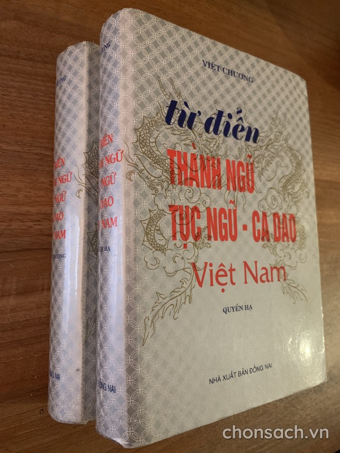 Từ điển Thành ngữ-Tục ngữ-Ca dao Việt Nam