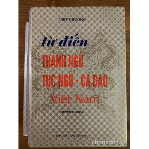 Từ điển Thành ngữ-Tục ngữ-Ca dao Việt Nam