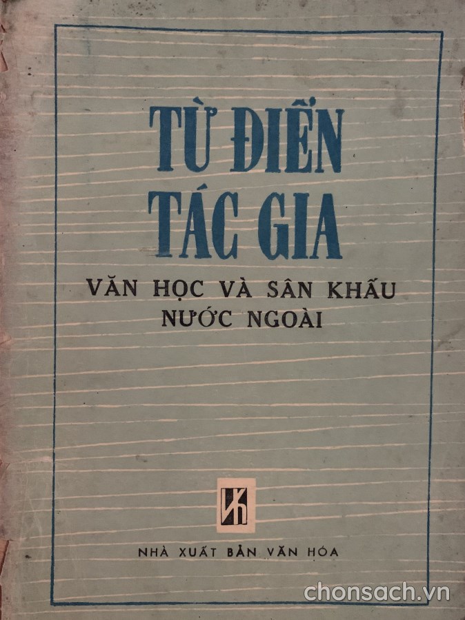 Từ điển Tác gia Văn học và Sân khấu nước ngoài 