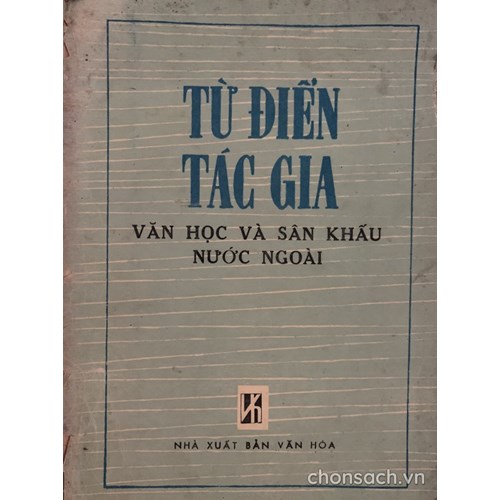 Từ điển Tác gia Văn học và Sân khấu nước ngoài 