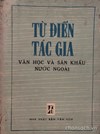 Từ điển Tác gia Văn học và Sân khấu nước ngoài 