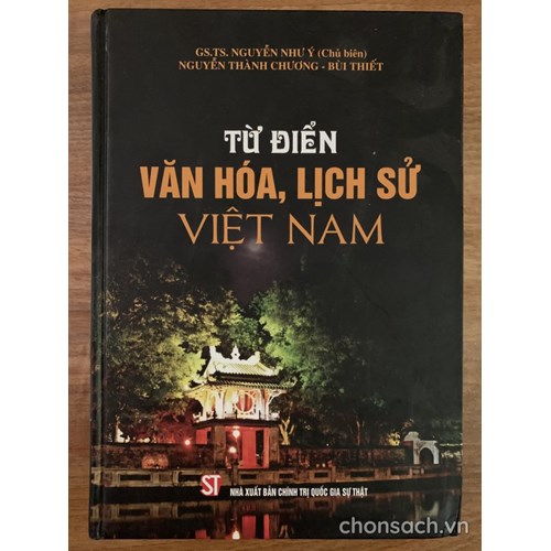 Từ điển Văn hoá, lịch sử Việt Nam