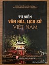 Từ điển Văn hoá, lịch sử Việt Nam