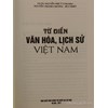 Từ điển Văn hoá, lịch sử Việt Nam