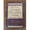 Sổ tay từ ngữ thường dùng (Chính trị-Kinh tế-Văn hoá)