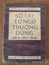 Sổ tay từ ngữ thường dùng (Chính trị-Kinh tế-Văn hoá)