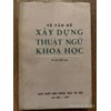Về vấn đề xây dựng thuật ngữ khoa học 