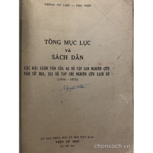 Tổng mục lục và sách dẫn Tập san Văn Sử Địa, Tạp chí Nghiên cứu Lịch sử (1954-1973)