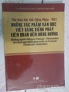 Thư mục ...Những tác phẩm văn học viết bằng tiếng Pháp liên quan đến Đông Dương (chờ cập Nhật)