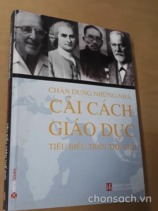 Chân dung những nhà cải cách giáo dục tiêu biểu trên thế giới (chờ cập nhật)