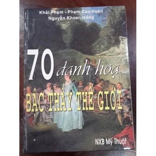 70 Danh họa bậc thầy thế giới 