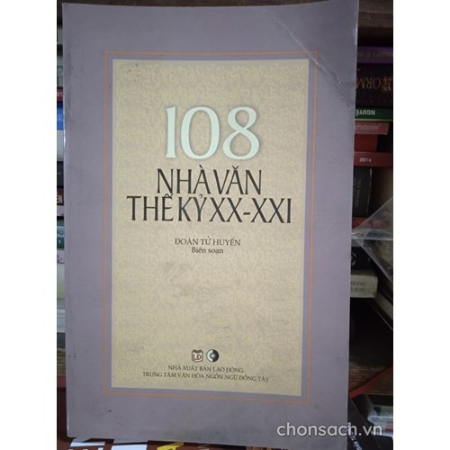 108 nhà văn thế kỷ XX-XXI