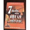 7 bước đến vật lý hiện đại 