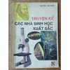 Truyện kể các nhà sinh học xuất sắc 