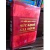 Từ điển bách khoa Sức khỏe gia đình