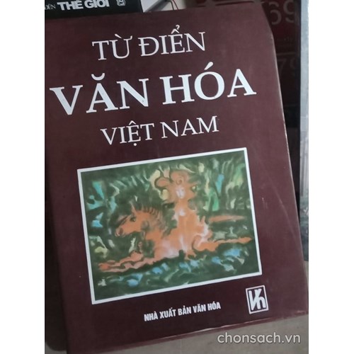Từ điển Văn hoá Việt Nam