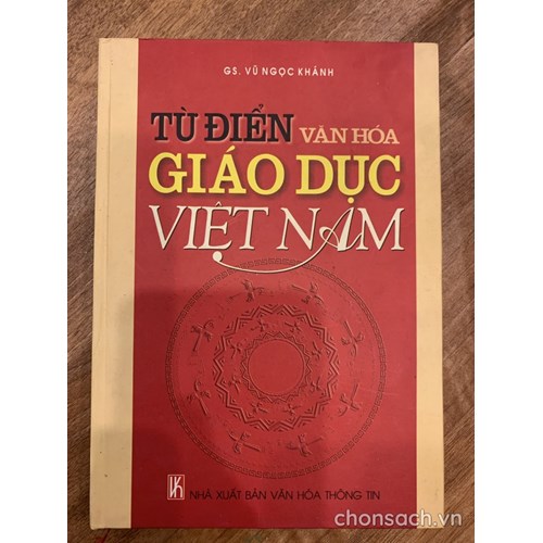 Từ điển văn hoá giáo dục Việt Nam 