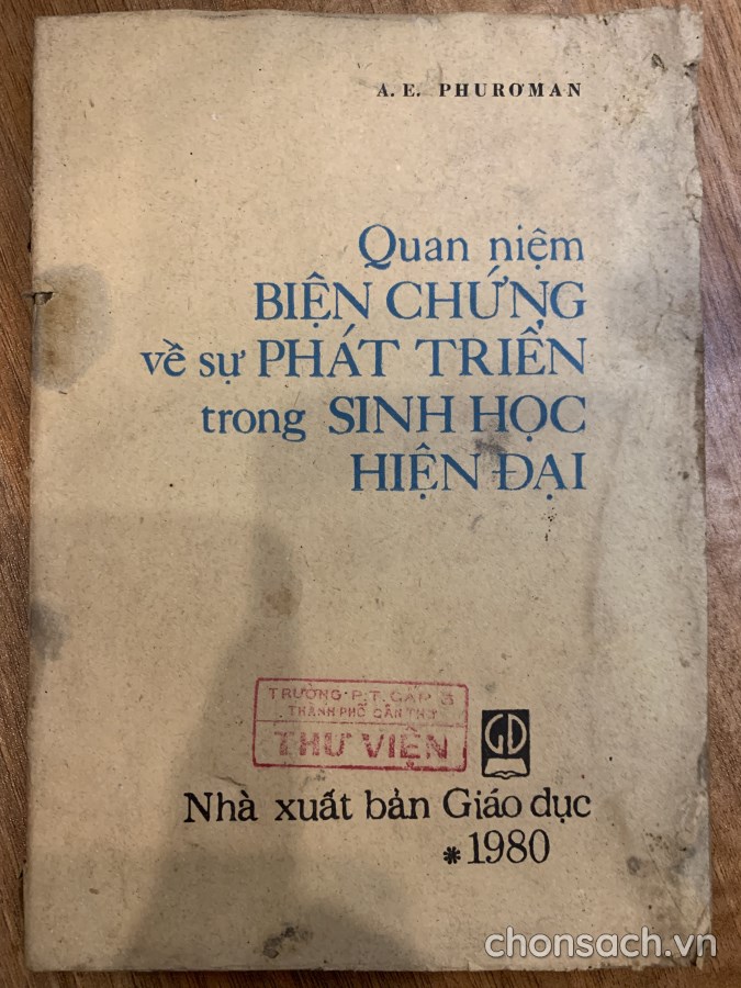 Quan niệm biện chứng về sự phát triển trong sinh học hiện đại 