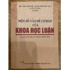 Một số vấn đề cơ bản của Khoa học luận 