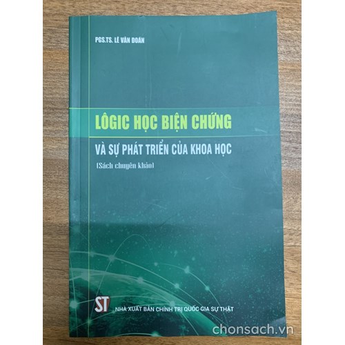 Lôgic học biện chứng và sự phát triển của khoa học 