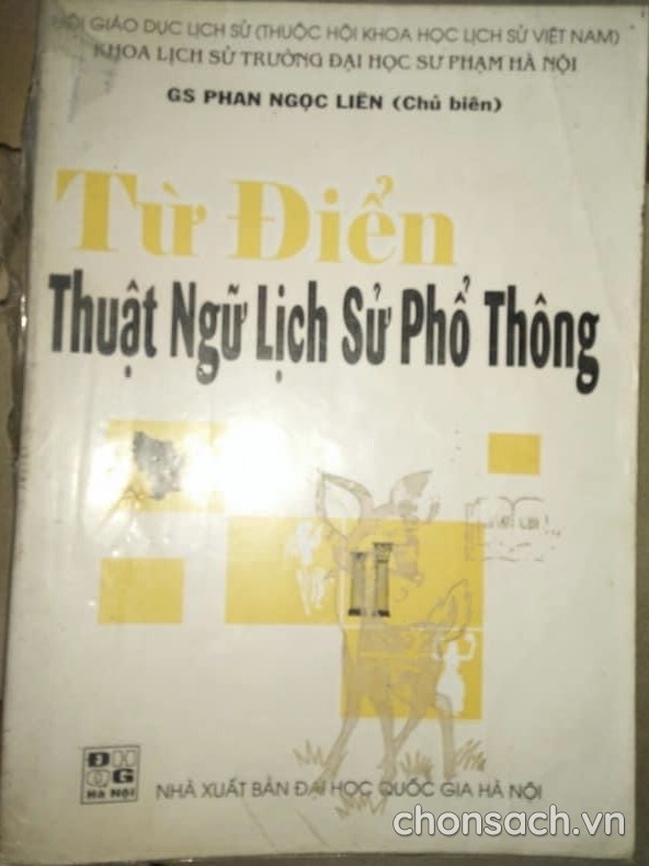 Từ điển thuật ngữ Lịch sử phổ thông 