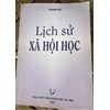 Lịch sử Xã hội học (2)