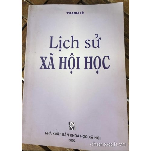 Lịch sử Xã hội học (2)
