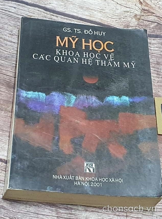 Mỹ học - Khoa học về các quan hệ thẩm mỹ 