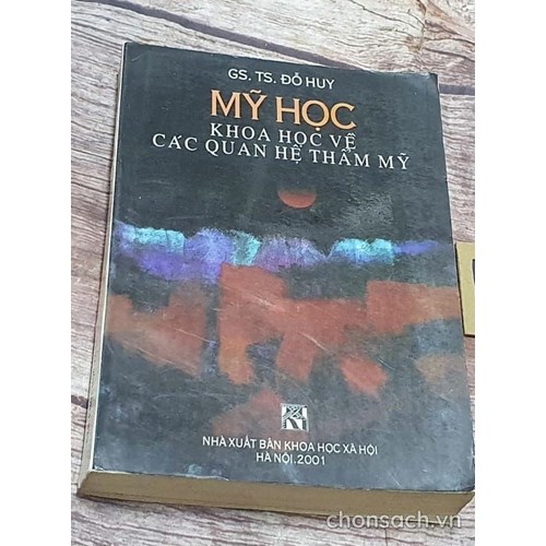 Mỹ học - Khoa học về các quan hệ thẩm mỹ 
