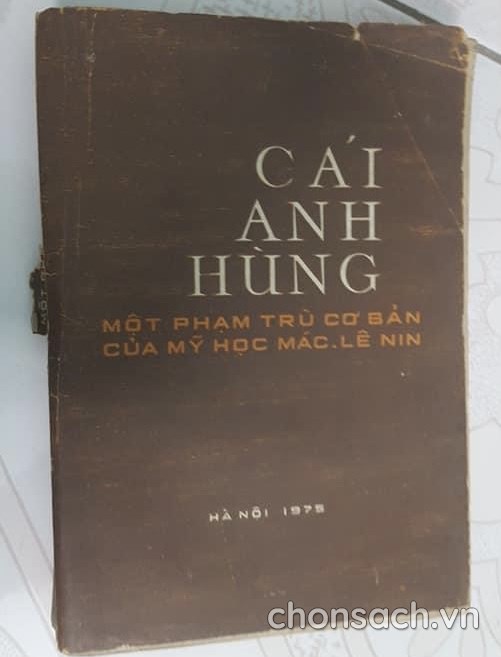 Cái anh hùng- một phạm trù cơ bản của mỹ học Mác-Lê nin