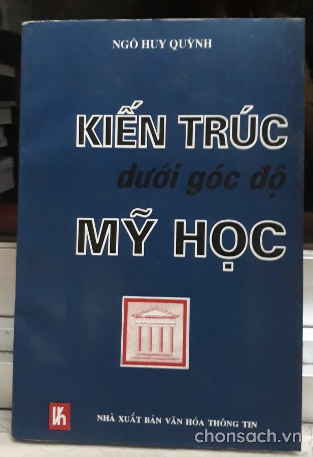 Kiến trúc dưới góc độ mỹ học 