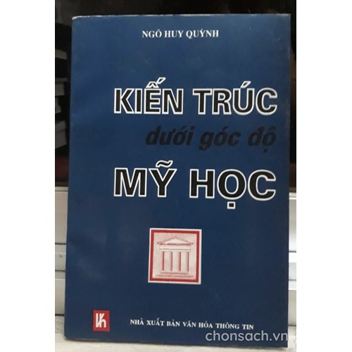 Kiến trúc dưới góc độ mỹ học 