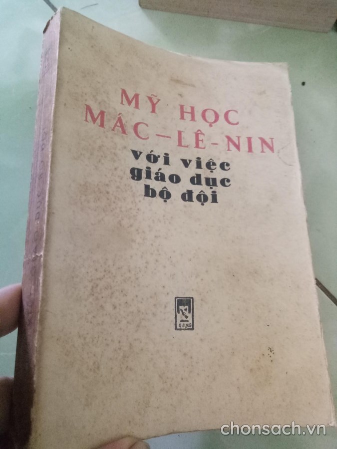 Mỹ học Mác-Lê nin với việc giáo dục bộ đội 