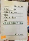 Thể hiện khát vọng của nhân dân về chân-thiện-mỹ 