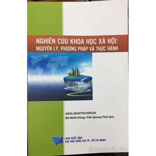 Nghiên cứu khoa học xã hội: nguyên lý, phương pháp và thực hành 