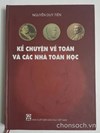 Kể chuyện về toán và các nhà toán học 