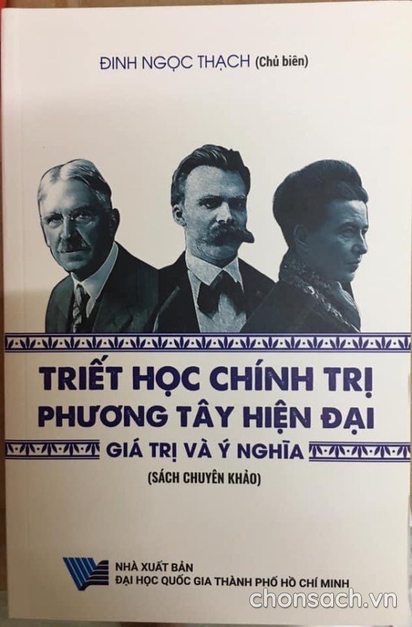 Triết học chính trị phương Tây hiện đại: giá trị và ý nghĩa 
