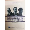 Triết học chính trị phương Tây hiện đại: giá trị và ý nghĩa 