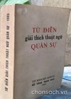 Từ điển giải thích thuật ngữ quân sự 