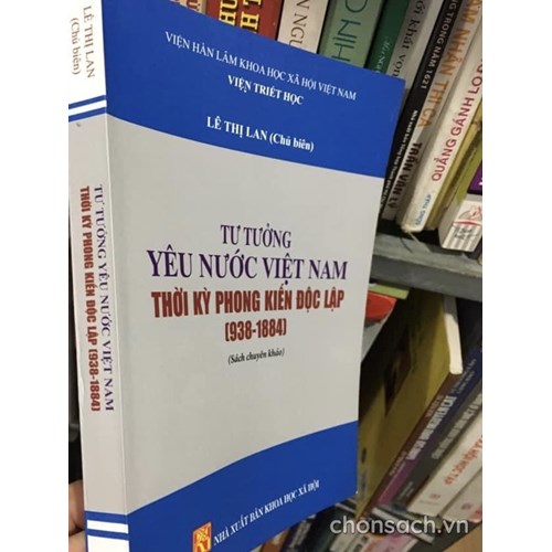 Tư tưởng yêu nước Việt Nam thời kỳ phong kiến độc lập (938-1884)