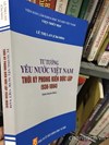 Tư tưởng yêu nước Việt Nam thời kỳ phong kiến độc lập (938-1884)
