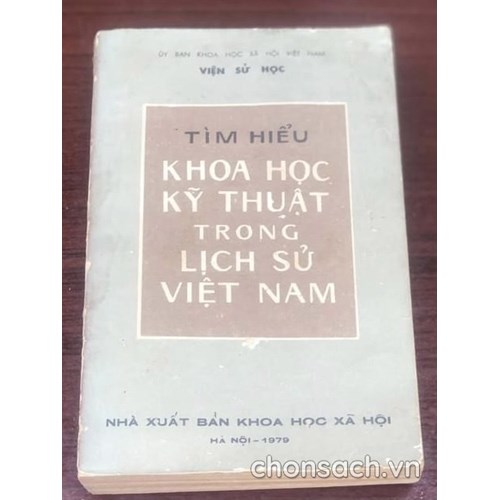 Tìm hiểu khoa học kỹ thuật trong lịch sử Việt Nam 