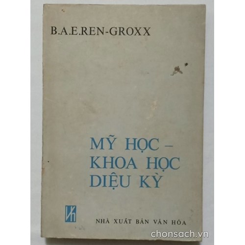 Mỹ học - khoa học diệu kỳ 