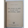 Nội dung xã hội và mỹ học của tuồng đồ 